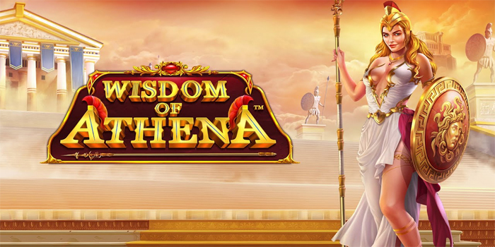 Panduan Bermain Slot Wisdom Of Athena